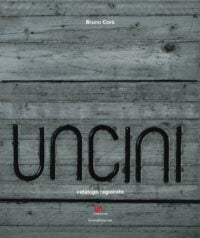 Uncini. Catalogo ragionato